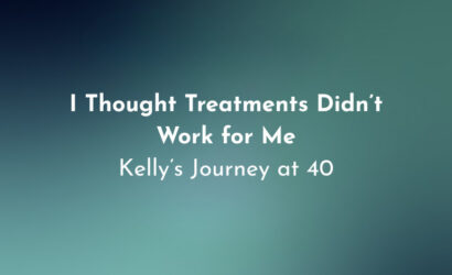 Patient Journey: Kelly’s Story