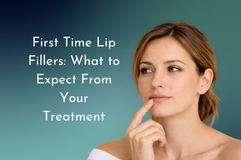 First Time Lip Fillers. What to Expect From Your Treatment