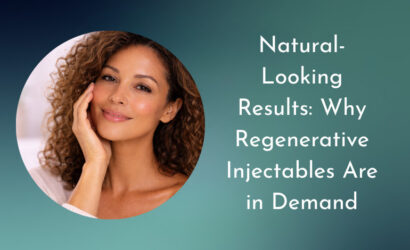 Natural-Looking Results. Why Regenerative Injectables Are in Demand