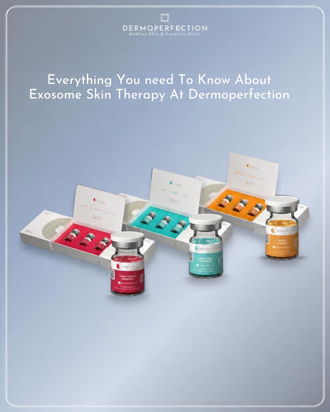 The Full Purosome Exosomes Skin Treatment Birmingham | Purasomes | Dermoperfection